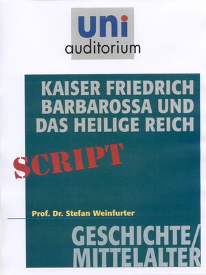 cover image of Kaiser Friedrich Barbarossa und das Heilige Reich